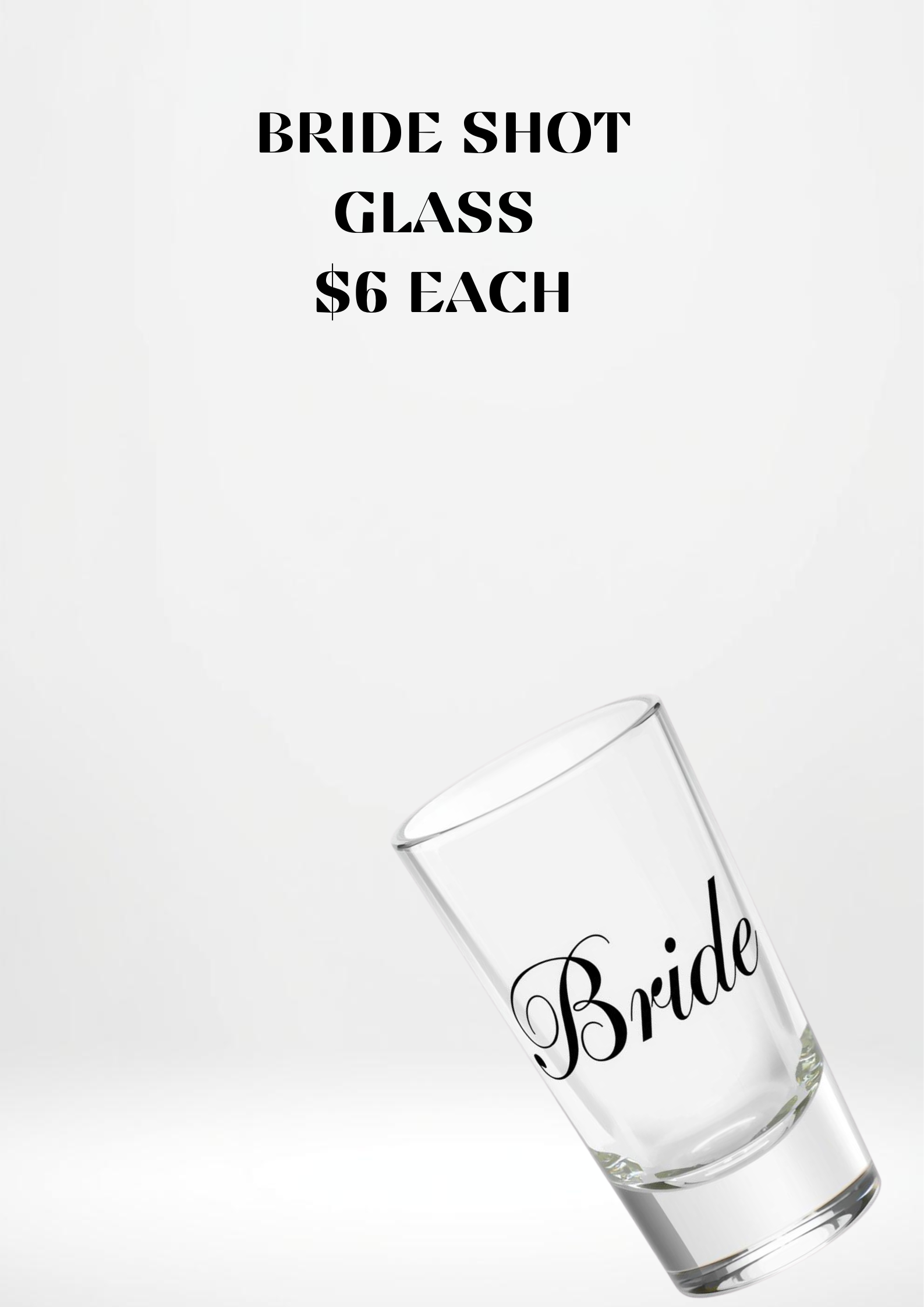 Bride Shot Glass